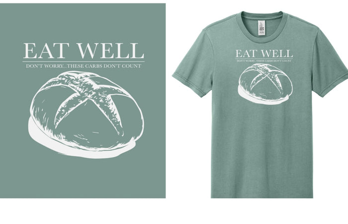 Sourdough Shirts | Eat Well ABQ Bakery Tee from Eat Well ABQ bakery