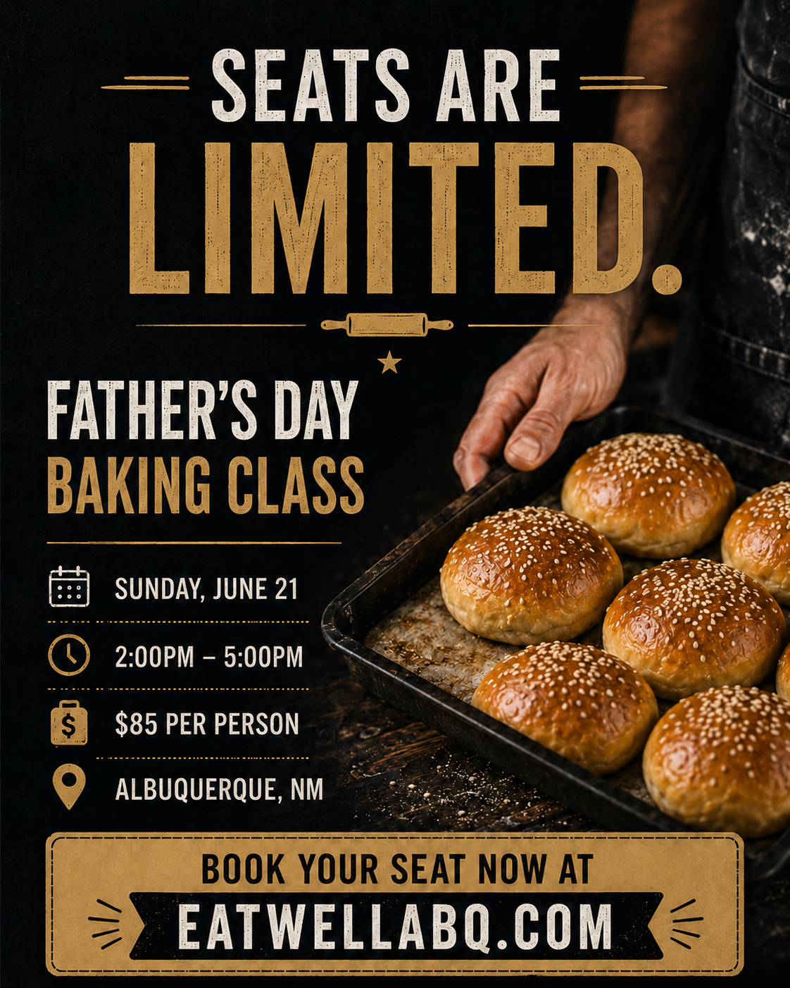 Father’s Day Burger & Hot Dog Bun Class | June 21, 2-5 PM | Albuquerque