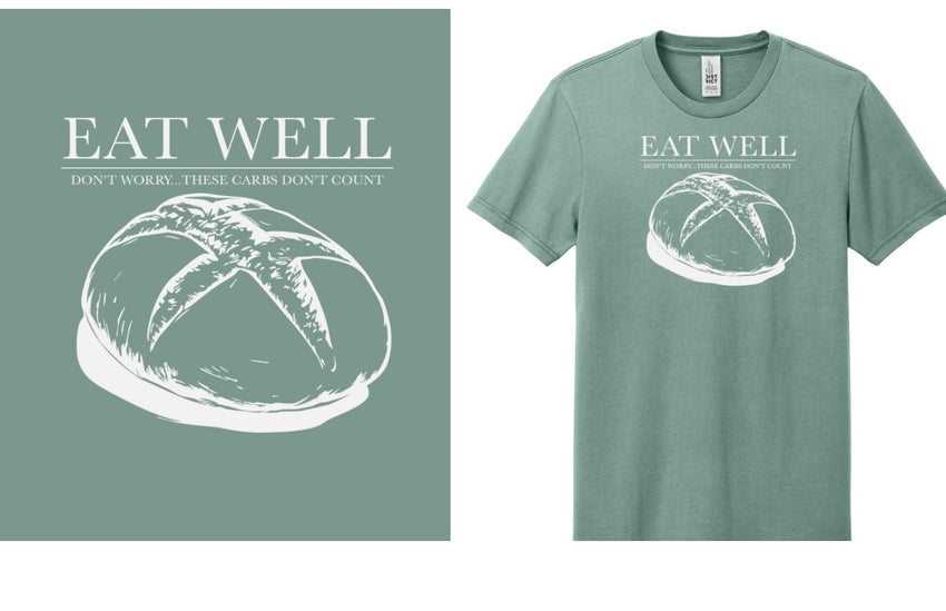 Eat Well ABQ sourdough bakery tee