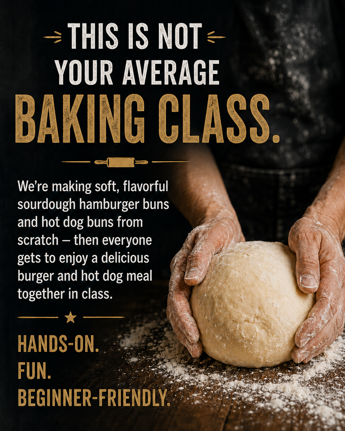 Father’s Day Burger & Hot Dog Bun Class | June 21, 2-5 PM | Albuquerque